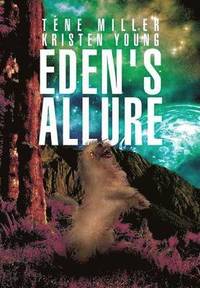 bokomslag Eden's Allure