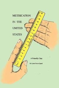 bokomslag Metrication in the United States
