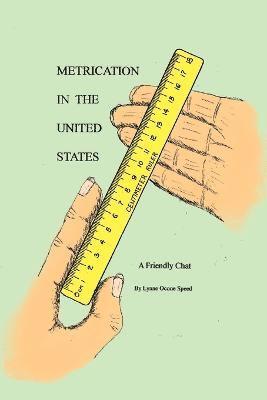 bokomslag Metrication in the United States