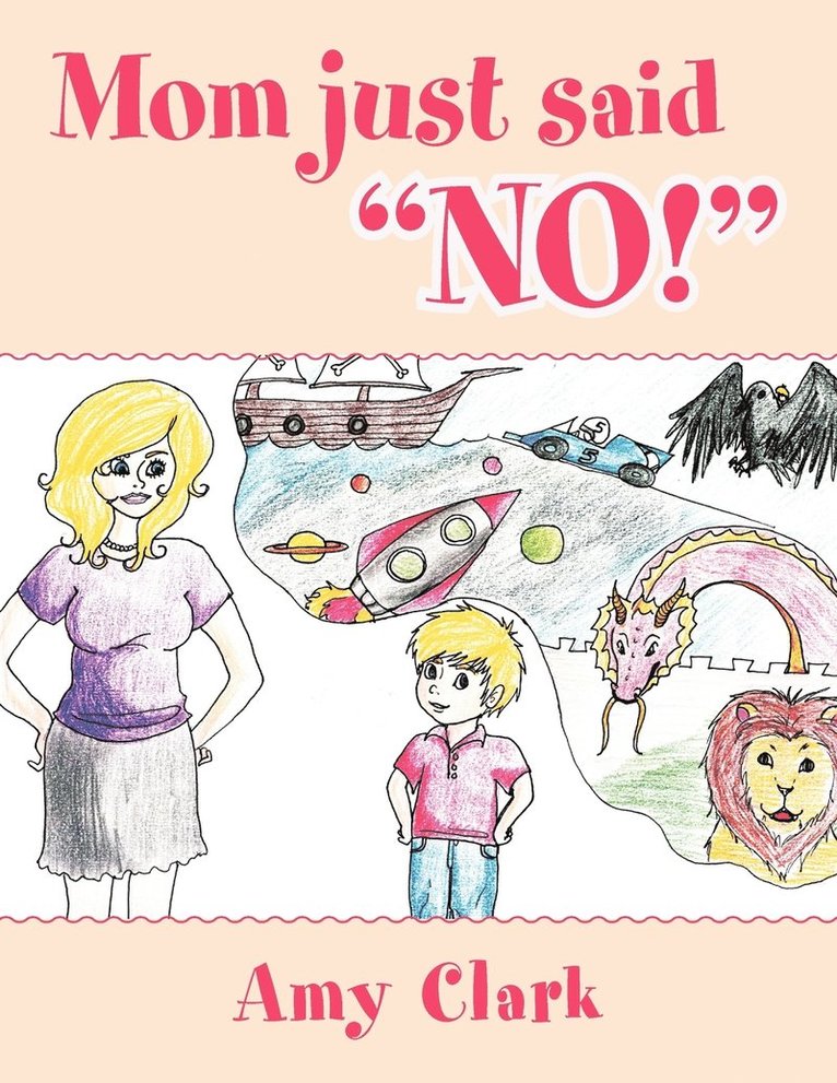 Mom Just Said No! 1