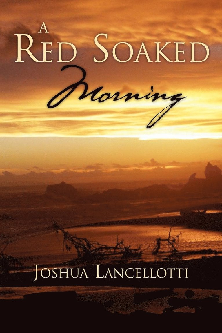 A Red Soaked Morning 1