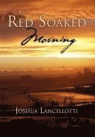 A Red Soaked Morning 1