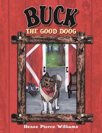 bokomslag Buck the Good Doog