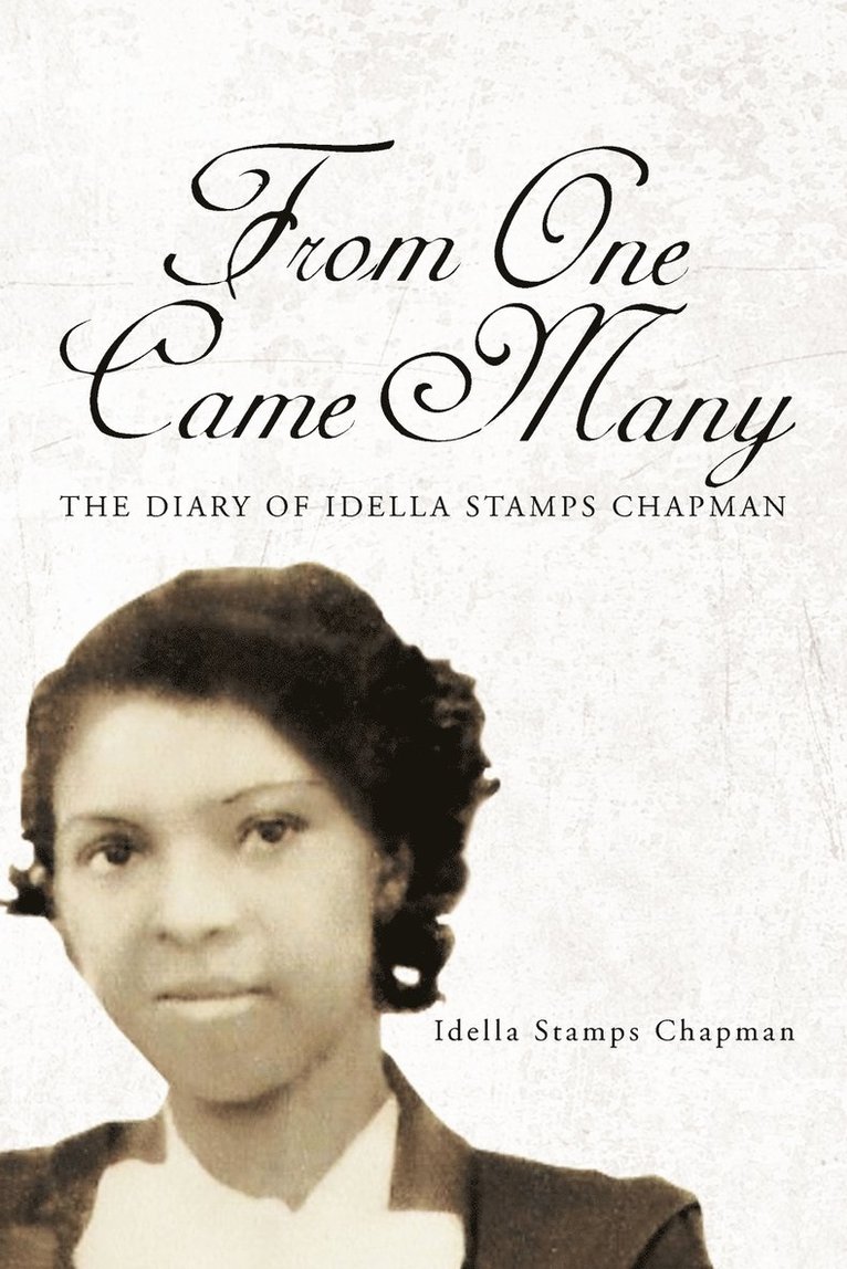 Idella Stamps Chapman - From One Came Many, Häftad