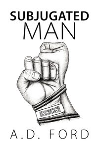bokomslag Subjugated Man