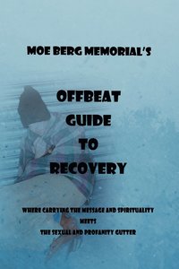 bokomslag Offbeat Guide to Recovery