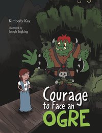 bokomslag Courage to Face an Ogre