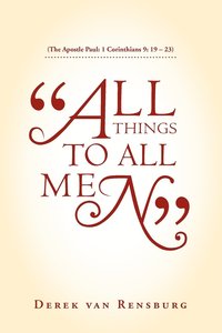 bokomslag &quot;All Things To All Men&quot;