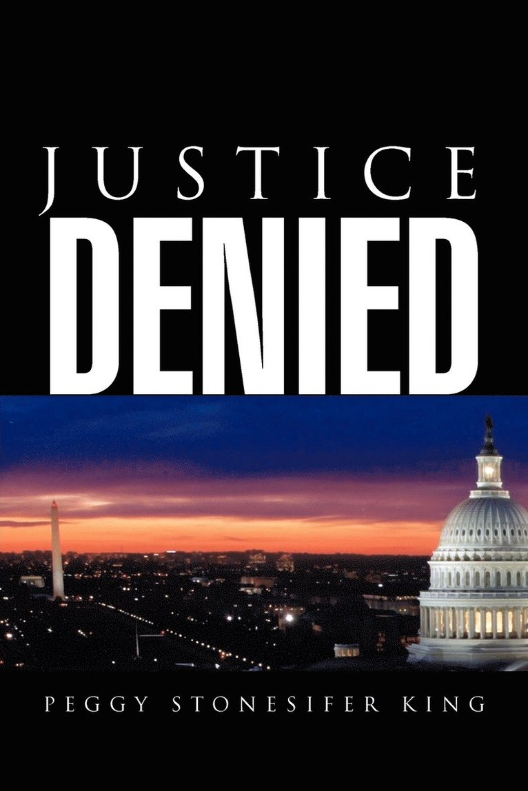 Justice Denied 1