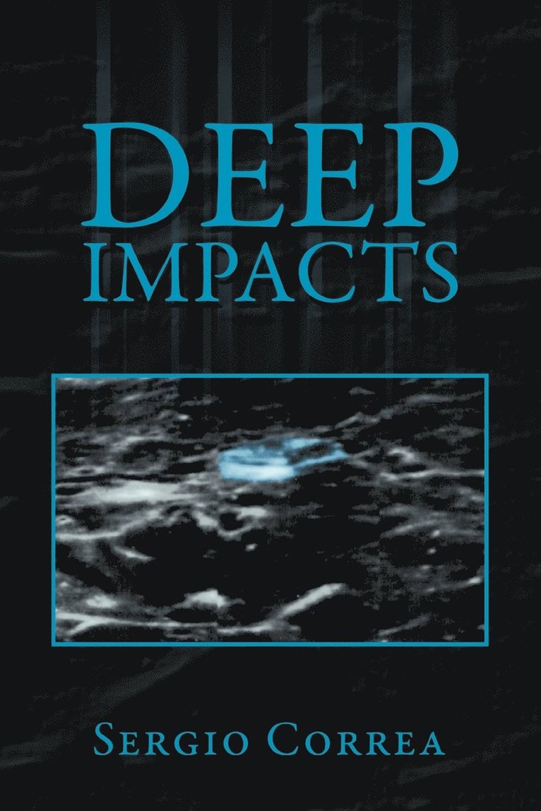 Sergio Correa - Deep Impacts, Häftad