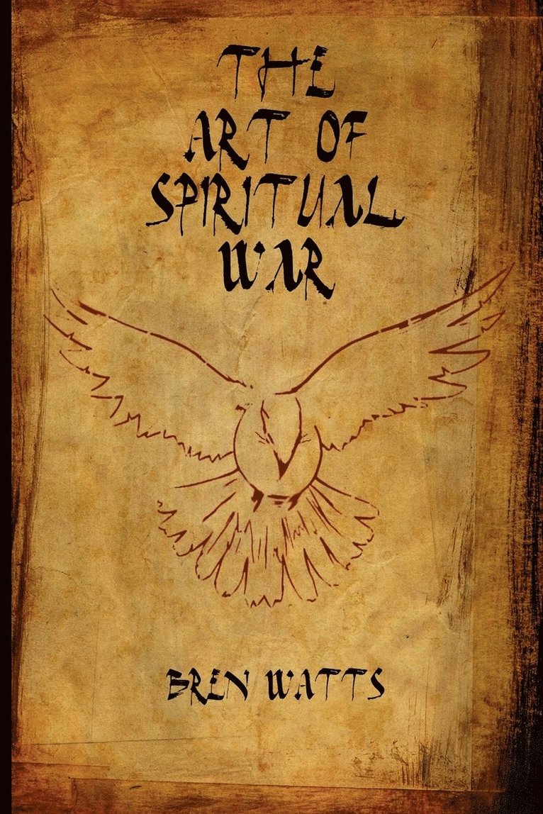 The Art of Spiritual War 1