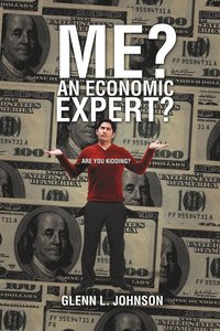 bokomslag Me? An Economic Expert?
