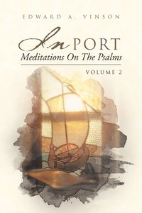 bokomslag In Port - Meditations On The Psalms