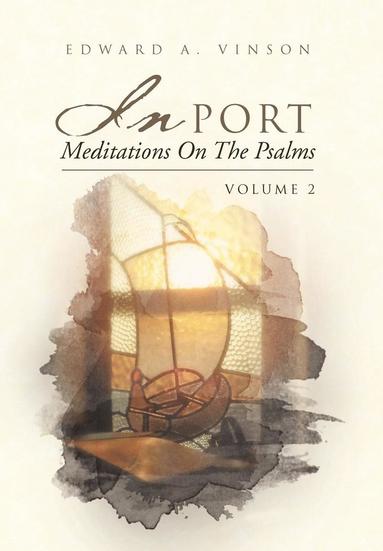 bokomslag In Port - Meditations On The Psalms