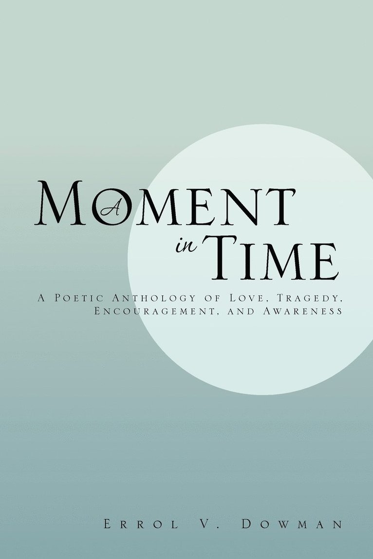 A Moment in Time 1