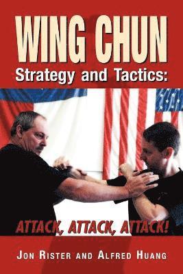 Wing Chun Strategy and Tactics 1