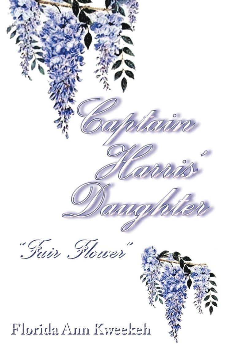 Captain Harris' Daughter 1