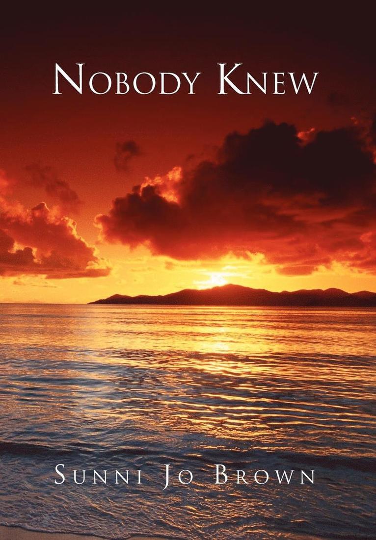 Nobody Knew 1