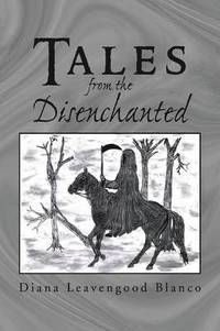 bokomslag Tales From The Disenchanted