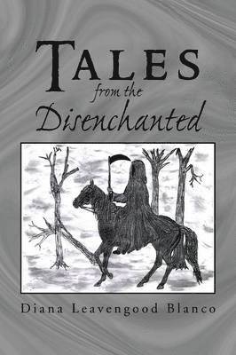 Tales From The Disenchanted 1