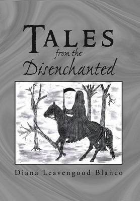 Tales from the Disenchanted 1