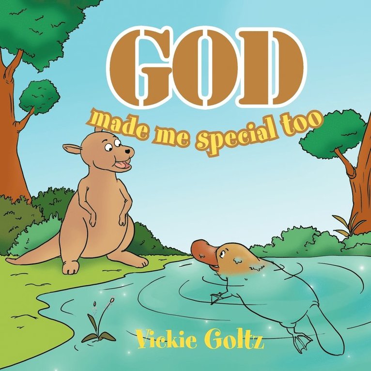 Vickie Goltz - God Made Me Special Too, Häftad