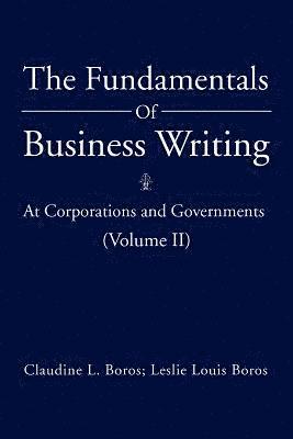 bokomslag The Fundamentals Of Business Writing