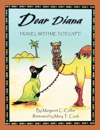 bokomslag Dear Diana: Travel with me to Egypt