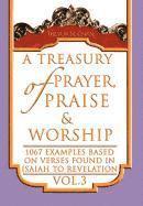 A Treasury of Prayer, Praise & Worship Vol.3 1