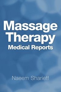 bokomslag Massage Therapy Medical Reports