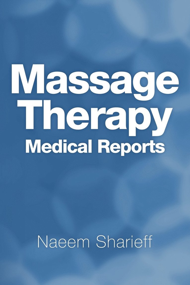 Massage Therapy Medical Reports 1