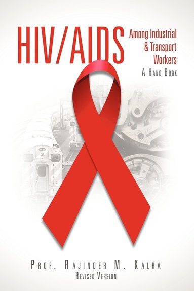 bokomslag HIV/AIDS Among Industrial & Transport Workers