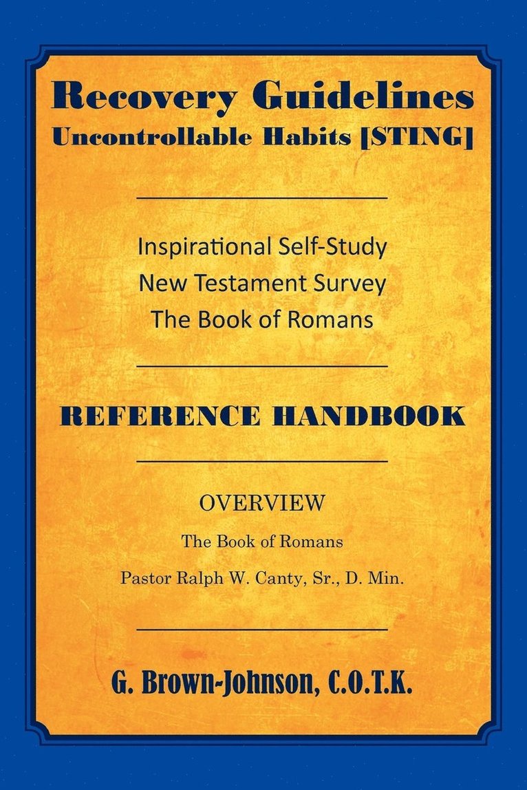 G C O T K Brown-Johnson, G. C. O. T. K. Brown-Johnson - Recovery Guidelines, Häftad