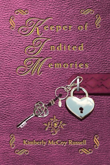 bokomslag Keeper of Indited Memories