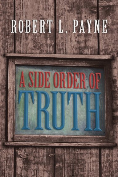 bokomslag Side Order of Truth