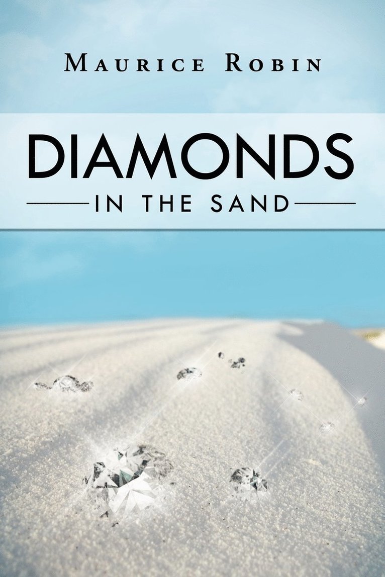 Diamonds in the Sand 1