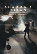 Shadow's Reign