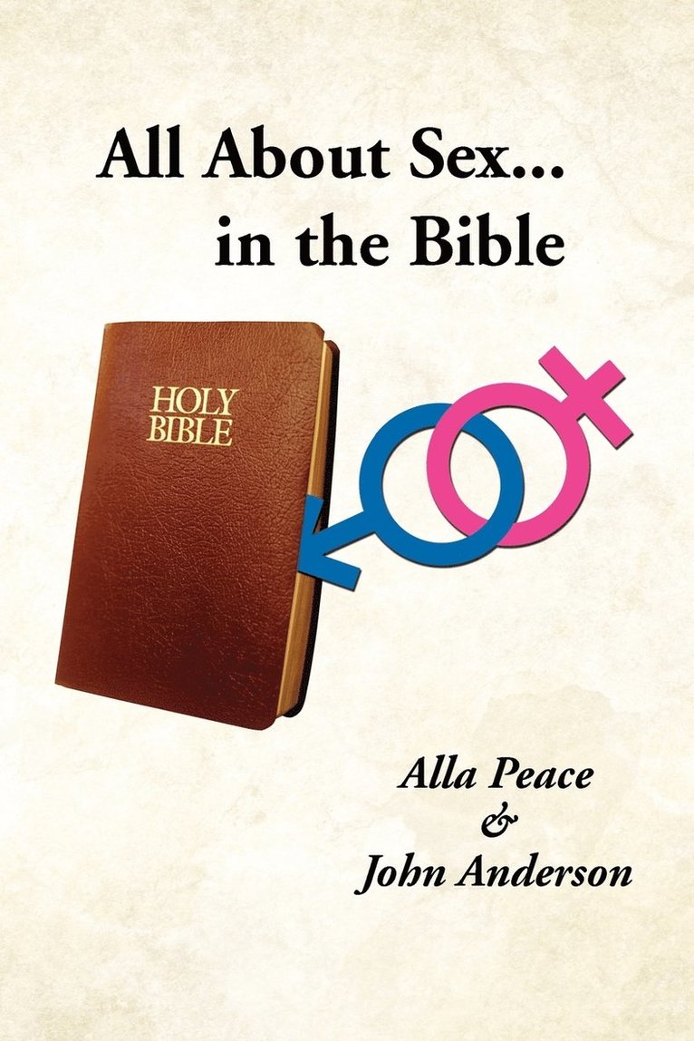 All about Sex...in the Bible 1