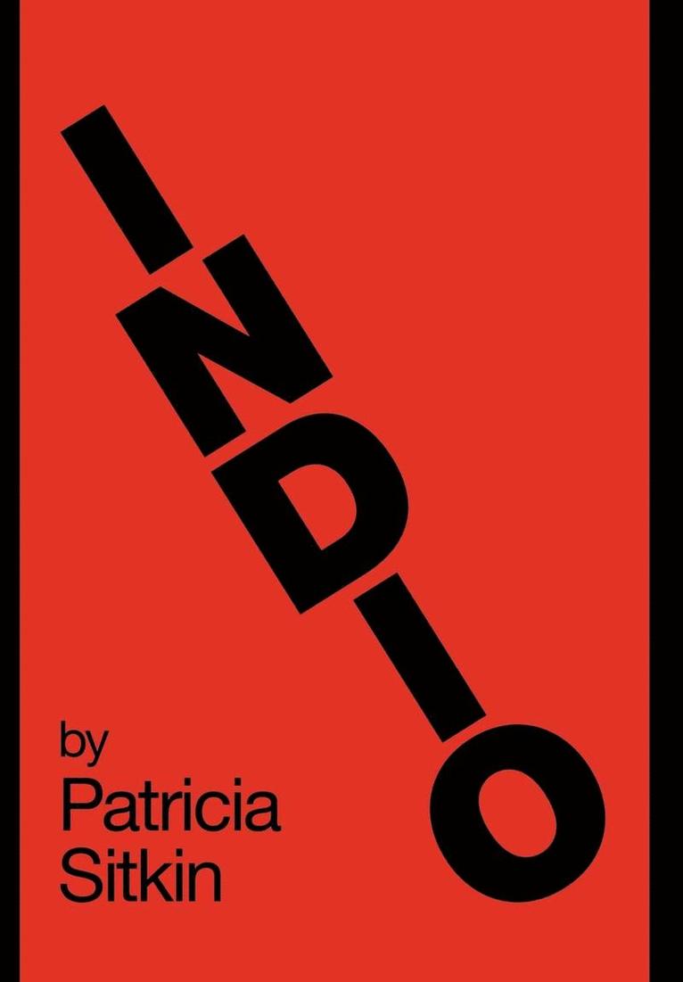 Patricia Sitkin - Indio, Inbunden