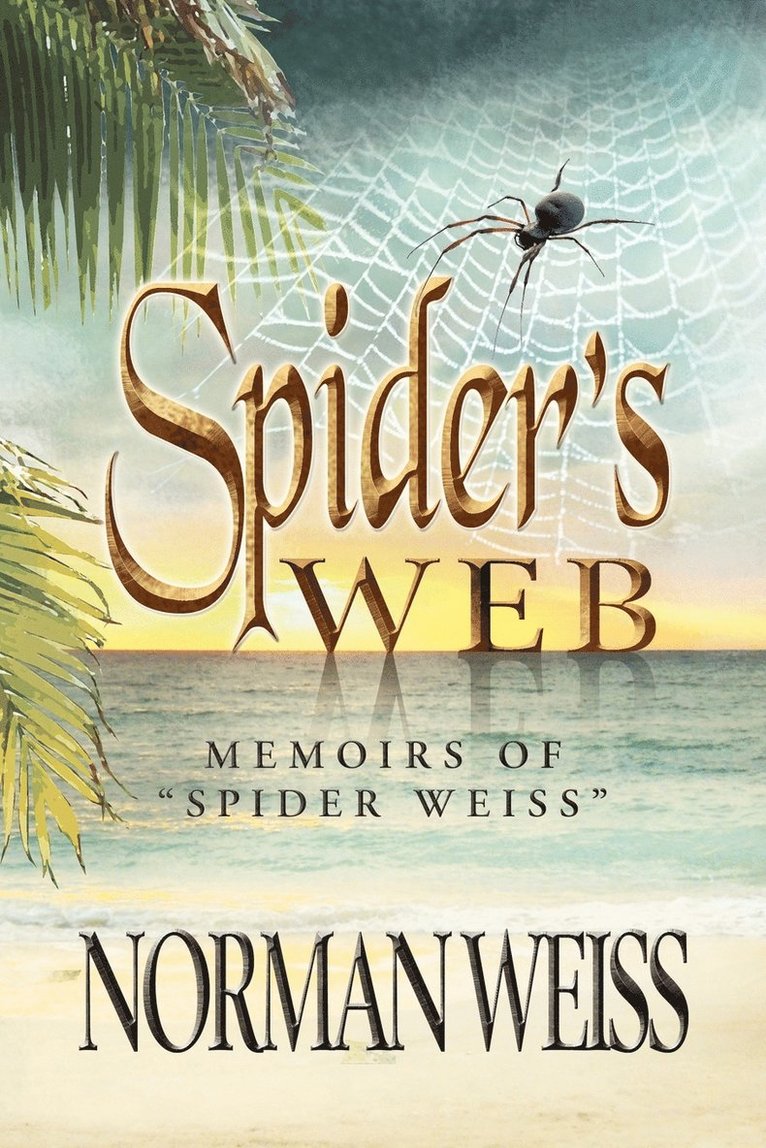 Norman Weiss - Spider's Web, Häftad