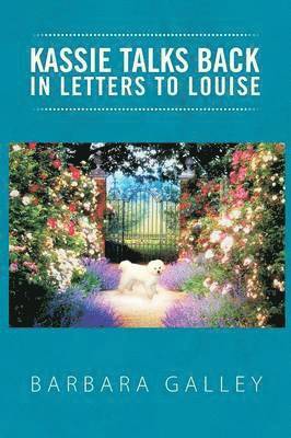 bokomslag Kassie Talks Back in Letters to Louise