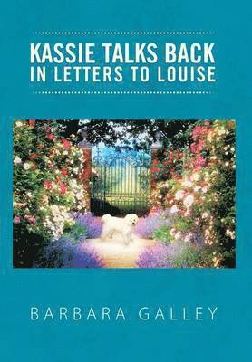 Kassie Talks Back in Letters to Louise 1