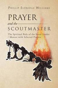 bokomslag Prayer and the Scoutmaster