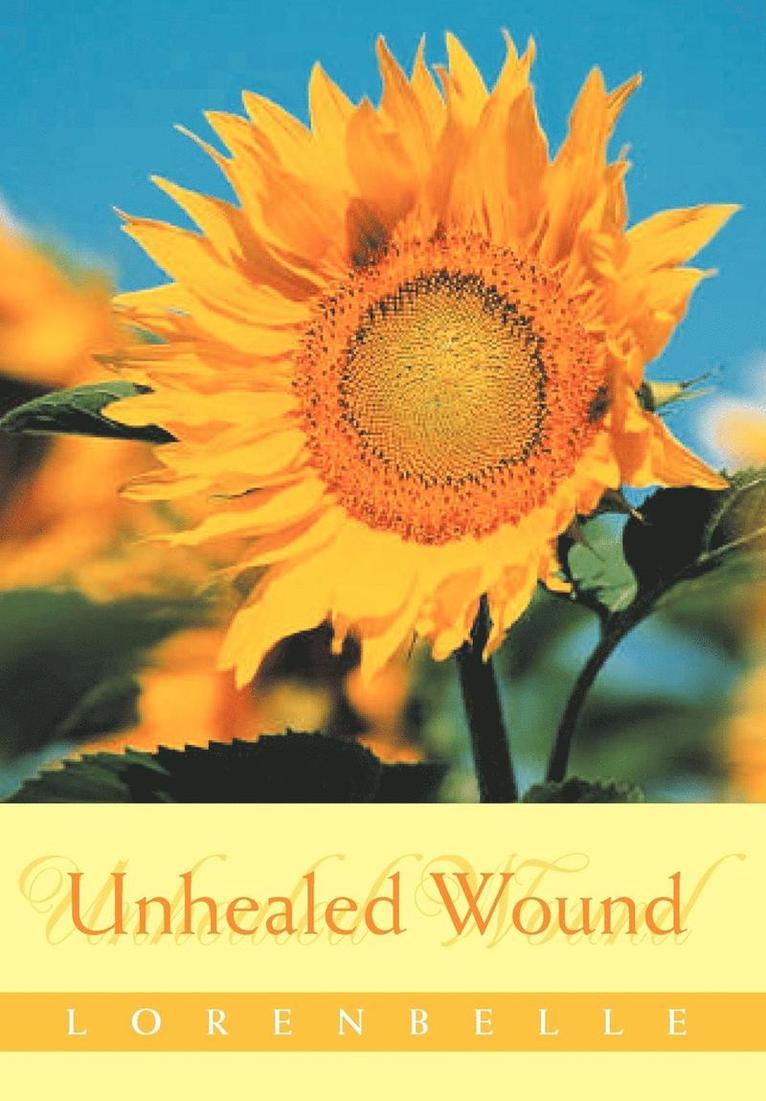 Unhealed Wound 1