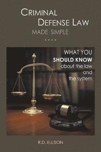 bokomslag Criminal Defense Law Made Simple ....