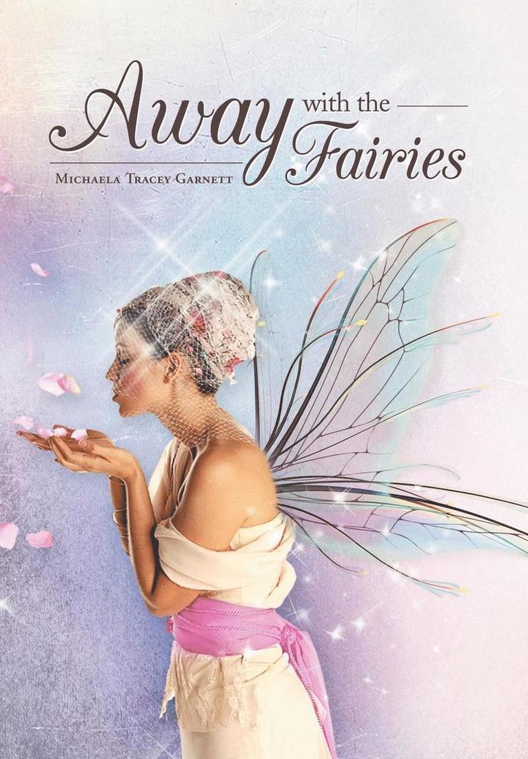 Away with the Fairies 1