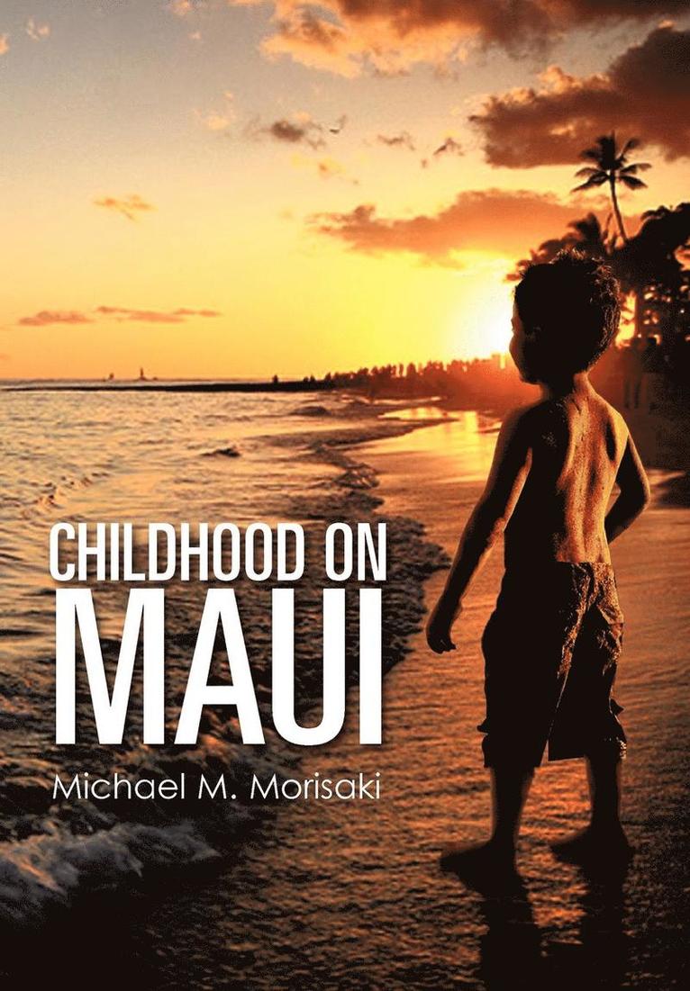 Childhood on Maui 1