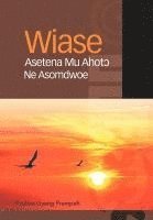 bokomslag Wiase Asetena Mu Ahot&#596; Ne Asomdwoe