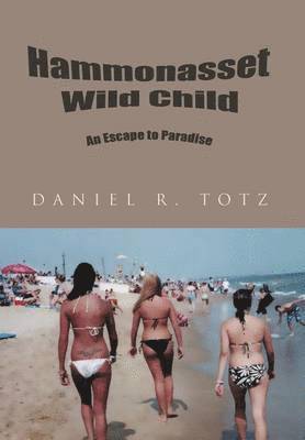 bokomslag Hammonasset Wild Child