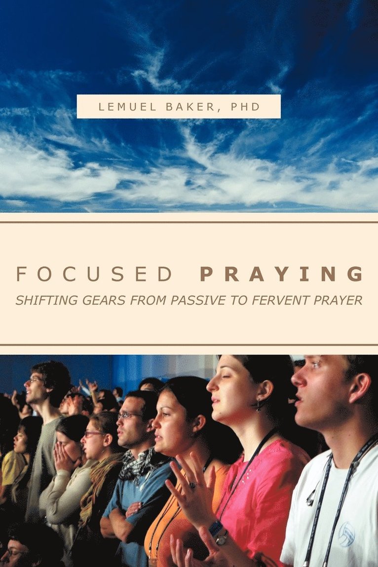 Focused Praying 1